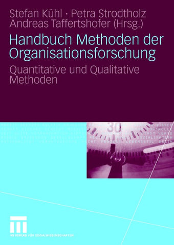 Handbuch Methoden der Organisationsforschung