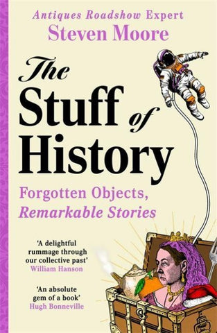 The Stuff of History
