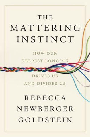 The Mattering Instinct