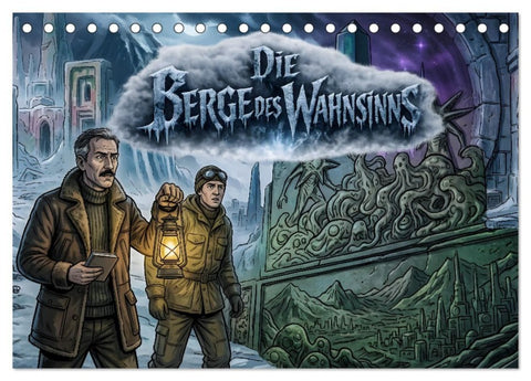 Die Berge des Wahnsinns (Tischkalender 2027 DIN A5 quer), CALVENDO Monatskalender