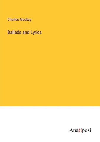 Ballads and Lyrics