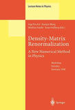 Density-Matrix Renormalization - A New Numerical Method in Physics