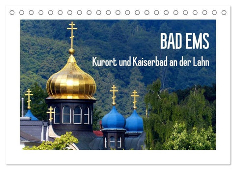 Bad Ems - Kurort und Kaiserbad an der Lahn (Tischkalender 2027 DIN A5 quer), CALVENDO Monatskalender