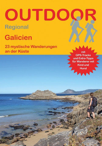 Galicien 23 mystische Wanderungen an der Küste