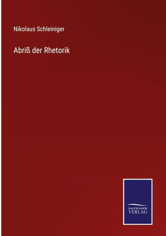 Abriß der Rhetorik