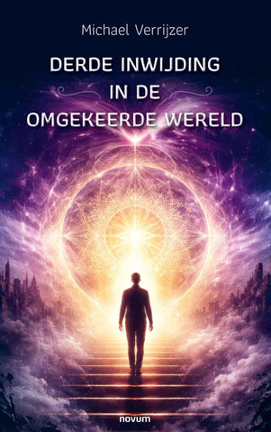 Derde inwijding in de omgekeerde wereld
