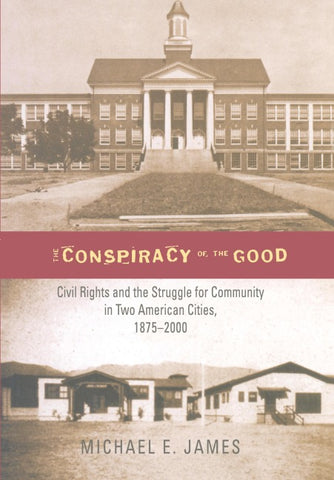 The Conspiracy of the Good