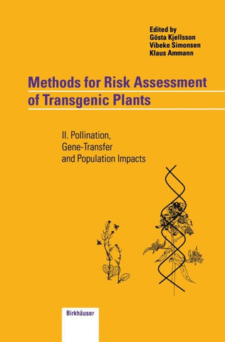 Methods for Risk Assessment of Transgenic Plants
