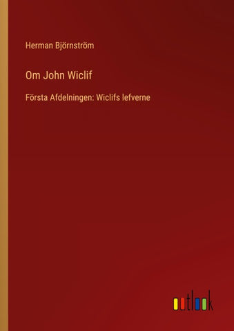 Om John Wiclif