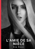 L'amie de sa nièce