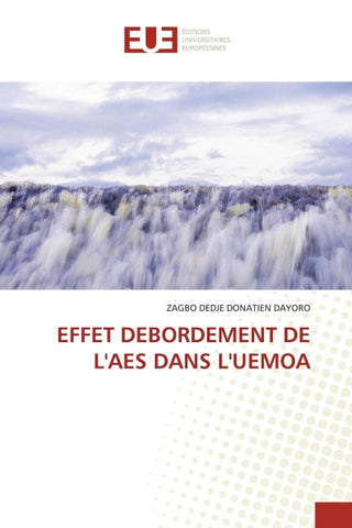 EFFET DEBORDEMENT DE L'AES DANS L'UEMOA