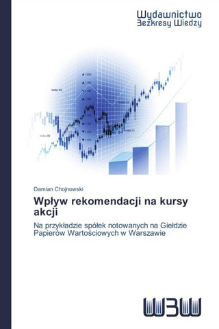 Wp¿yw rekomendacji na kursy akcji
