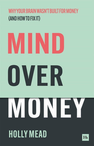Mind over Money