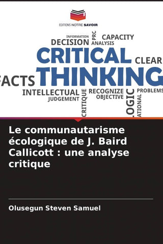 Le communautarisme écologique de J. Baird Callicott : une analyse critique