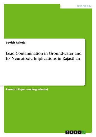 Lead Contamination in Groundwater and Its Neurotoxic Implications in Rajasthan