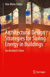Architectural Design Strategies for Saving Energy in Buildings