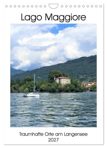 Traumhafter Lago Maggiore (Wandkalender 2027 DIN A4 hoch), CALVENDO Monatskalender