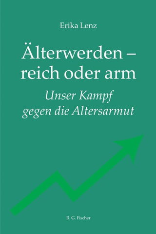 Älterwerden – reich oder arm