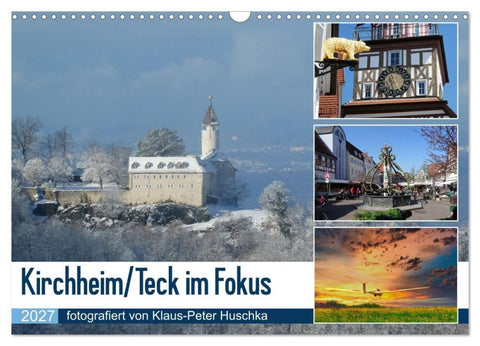 Kirchheim/Teck im Fokus (Wandkalender 2027 DIN A3 quer), CALVENDO Monatskalender