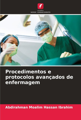 Procedimentos e protocolos avançados de enfermagem