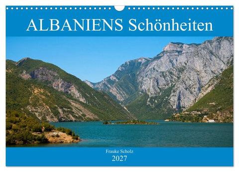 ALBANIENS Schönheiten (Wandkalender 2027 DIN A3 quer), CALVENDO Monatskalender