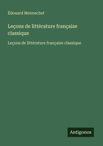 Leçons de littérature française classique