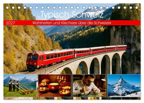 Typisch Schweiz (Tischkalender 2027 DIN A5 quer), CALVENDO Monatskalender