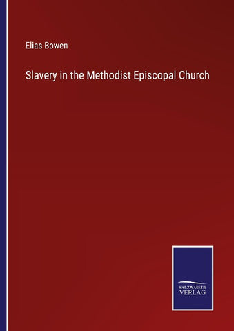 Slavery in the Methodist Episcopal Church