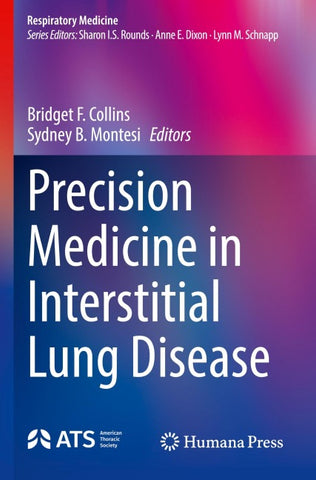 Precision Medicine in Interstitial Lung Disease