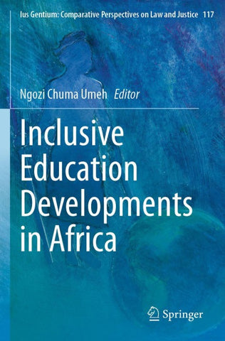 Inclusive Education Developments in Africa