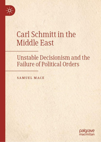 Carl Schmitt in the Middle East