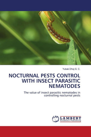 NOCTURNAL PESTS CONTROL WITH INSECT PARASITIC NEMATODES
