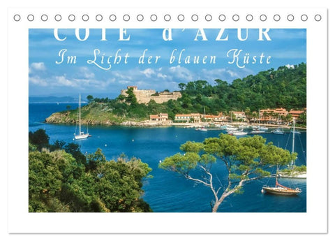 Cote d'Azur - Im Licht der blauen Küste (Tischkalender 2026 DIN A5 quer), CALVENDO Monatskalender