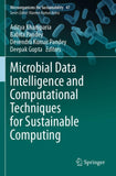 Microbial Data Intelligence and Computational Techniques for Sustainable Computing
