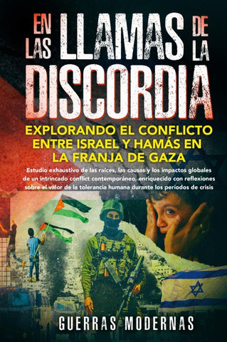 En las llamas de la discordia