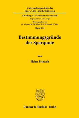 Bestimmungsgründe der Sparquote.