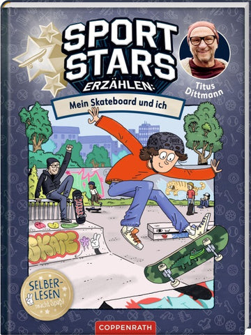 Sportstars erzählen (Erstlesebuch, Bd. 3)