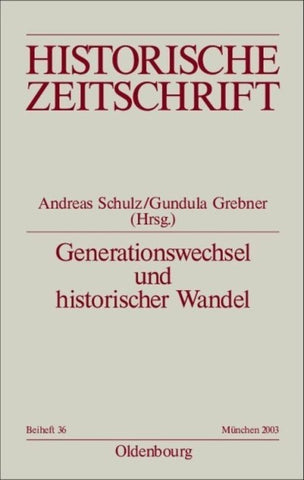 Generationswechsel und historischer Wandel