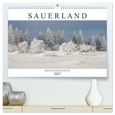 SAUERLAND - Besondere Orte (hochwertiger Premium Wandkalender 2027 DIN A2 quer), Kunstdruck in Hochglanz