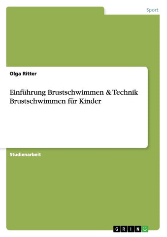 Einführung Brustschwimmen & Technik Brustschwimmen für Kinder