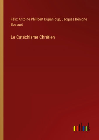 Le Catéchisme Chrétien