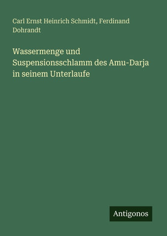 Wassermenge und Suspensionsschlamm des Amu-Darja in seinem Unterlaufe