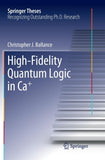 High-Fidelity Quantum Logic in Ca+