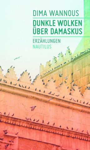 Dunkle Wolken über Damaskus
