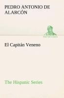 El Capitán Veneno The Hispanic Series