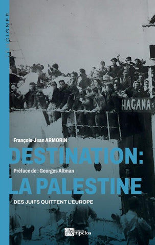 Destination: La Palestine