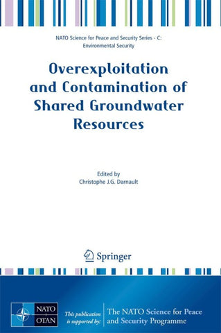 Overexploitation and Contamination of Shared Groundwater Resources