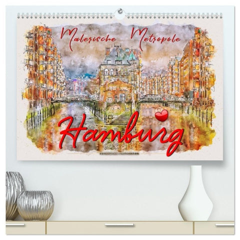 Hamburg - malerische Metropole (hochwertiger Premium Wandkalender 2027 DIN A2 quer), Kunstdruck in Hochglanz