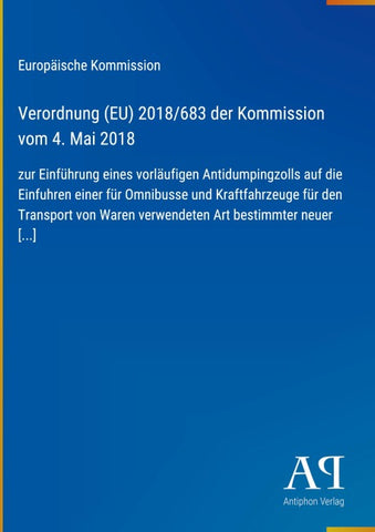 Verordnung (EU) 2018/683 der Kommission vom 4. Mai 2018