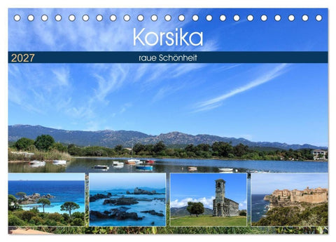 Korsika - raue Schönheit (Tischkalender 2027 DIN A5 quer), CALVENDO Monatskalender